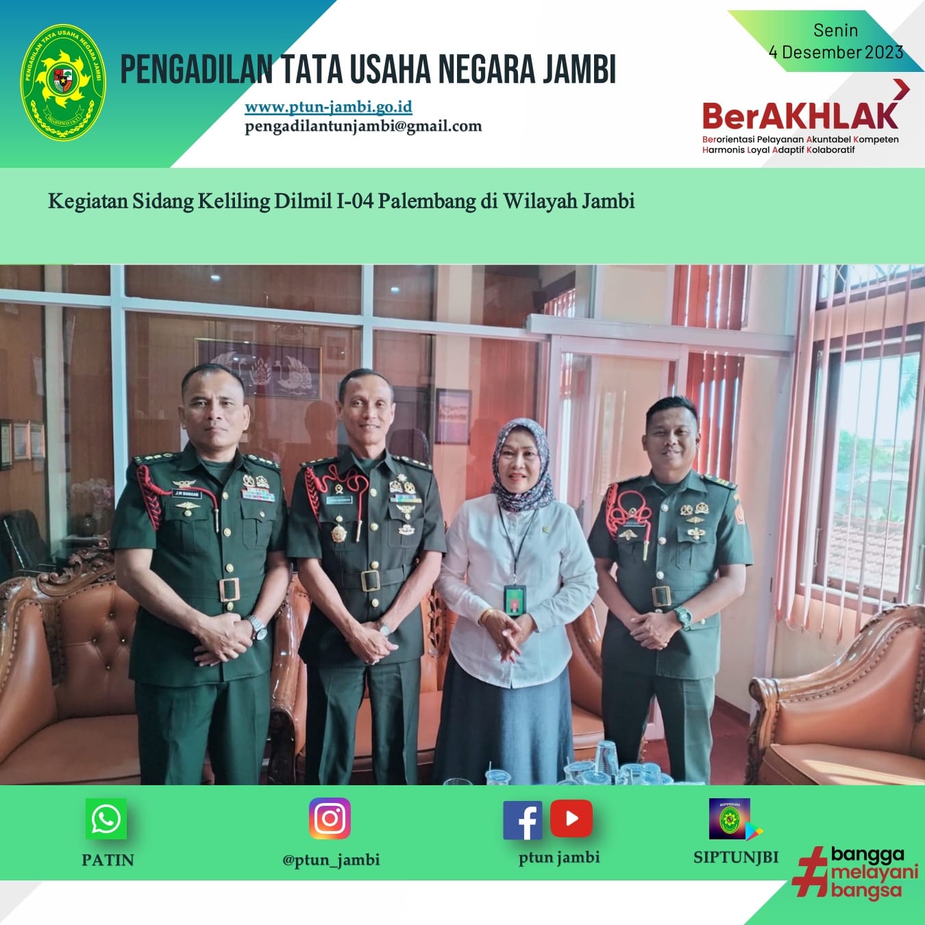 Sidang Keliling Pengadilan Militer I-04 Palembang di PTUN Jambi 4 s.d 8 Desember 2023 