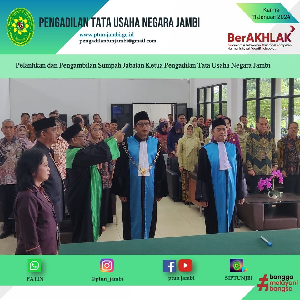 Pelantikan dan Pengambilan Sumpah Jabatan Ketua Pengadilan Tata Usaha Negara Jambi