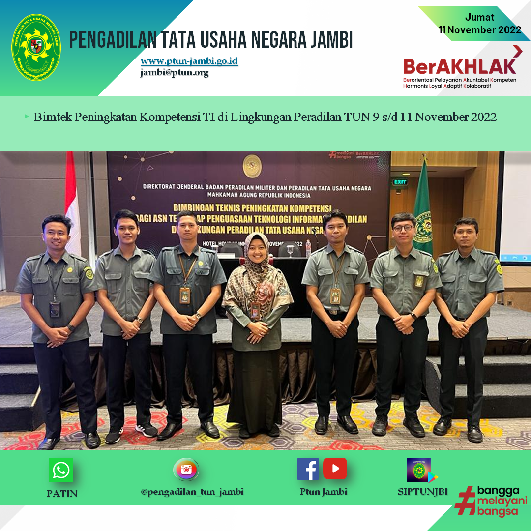 Bimtek Peningkatan Kompetensi TI di Lingkungan Peradilan TUN 9 s/d 11 November 2022