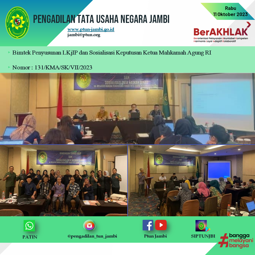 Bimtek Penyusunan LKjIP dan Sosialisasi Keputusan Ketua Mahkamah Agung RI Nomor : 131/KMA/SK/VII/2023
