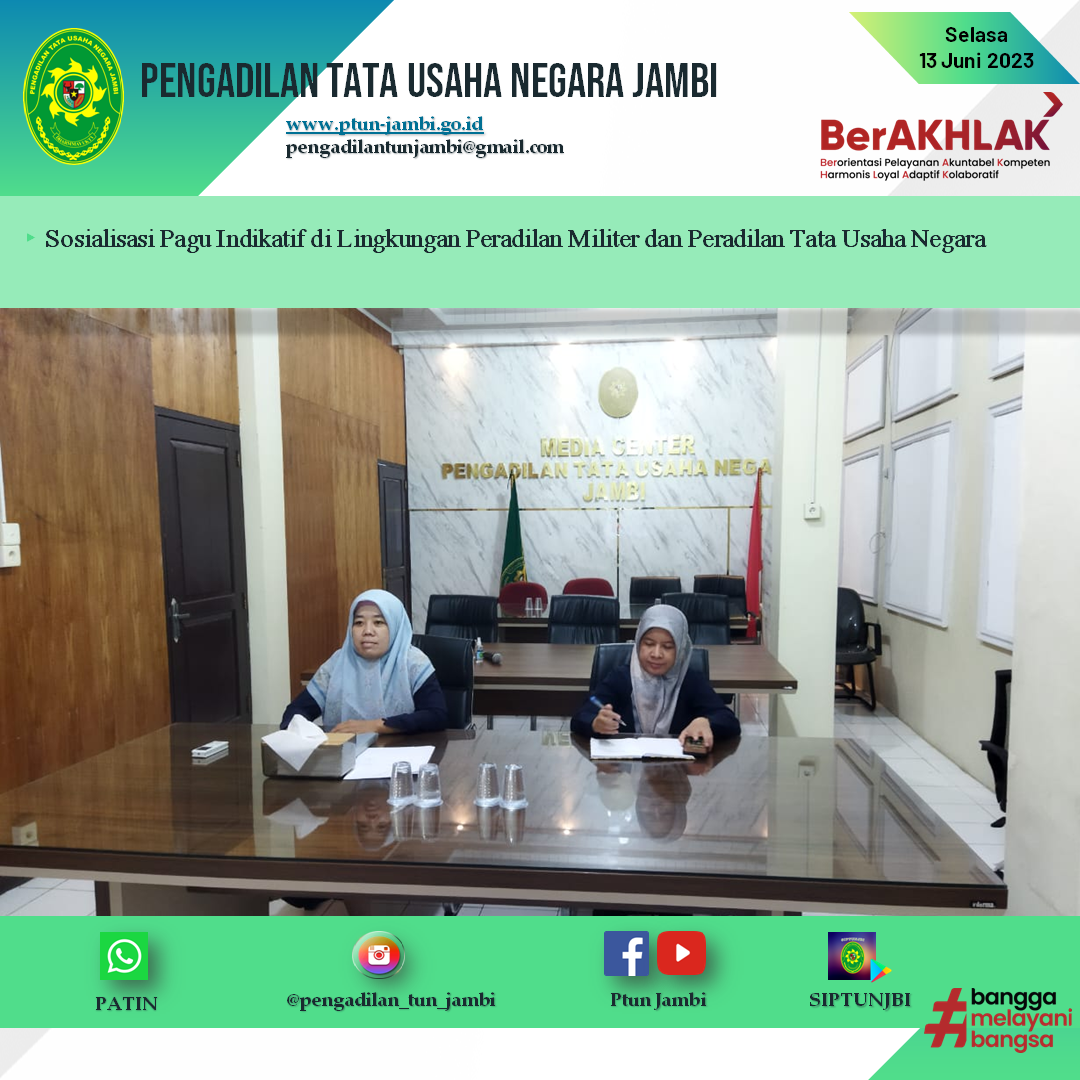 Sosialisasi Pagu Indikatif di Lingkungan Peradilan Militer dan Peradilan Tata Usaha Negara