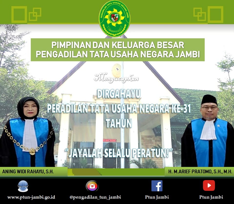 Dirgahayu Peradilan Tata Usaha Negara Ke-31 Tahun