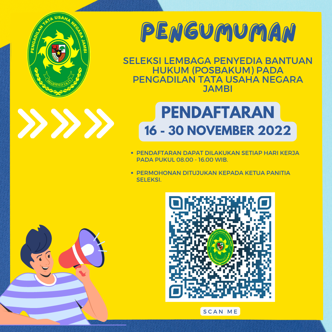 Seleksi Lembaga Pemberi Bantuan Hukum (POSBAKUM) Pengadilan Tata Usaha Negara Jambi Tahun Anggaran 2023