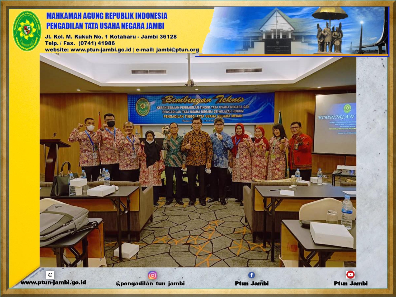 Bimbingan Teknis Bidang Kepaniteraan dan Bidang Kehumasan Wilayah Hukum Pengadilan Tinggi Tata Usaha Negara Medan
