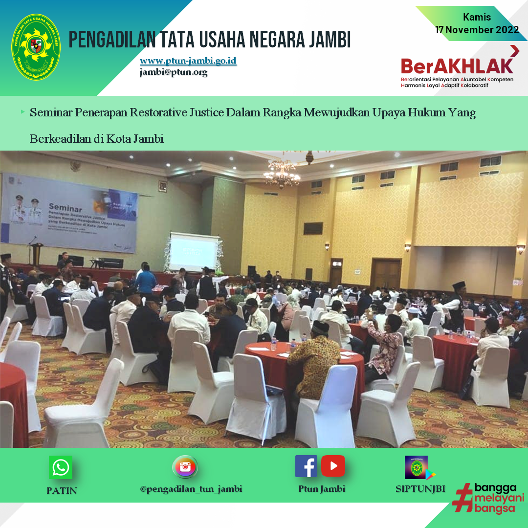 Undangan Seminar Penerapan Restorative Justice Dalam Rangka Mewujudkan Upaya Hukum Yang Berkeadilan di Kota Jambi.