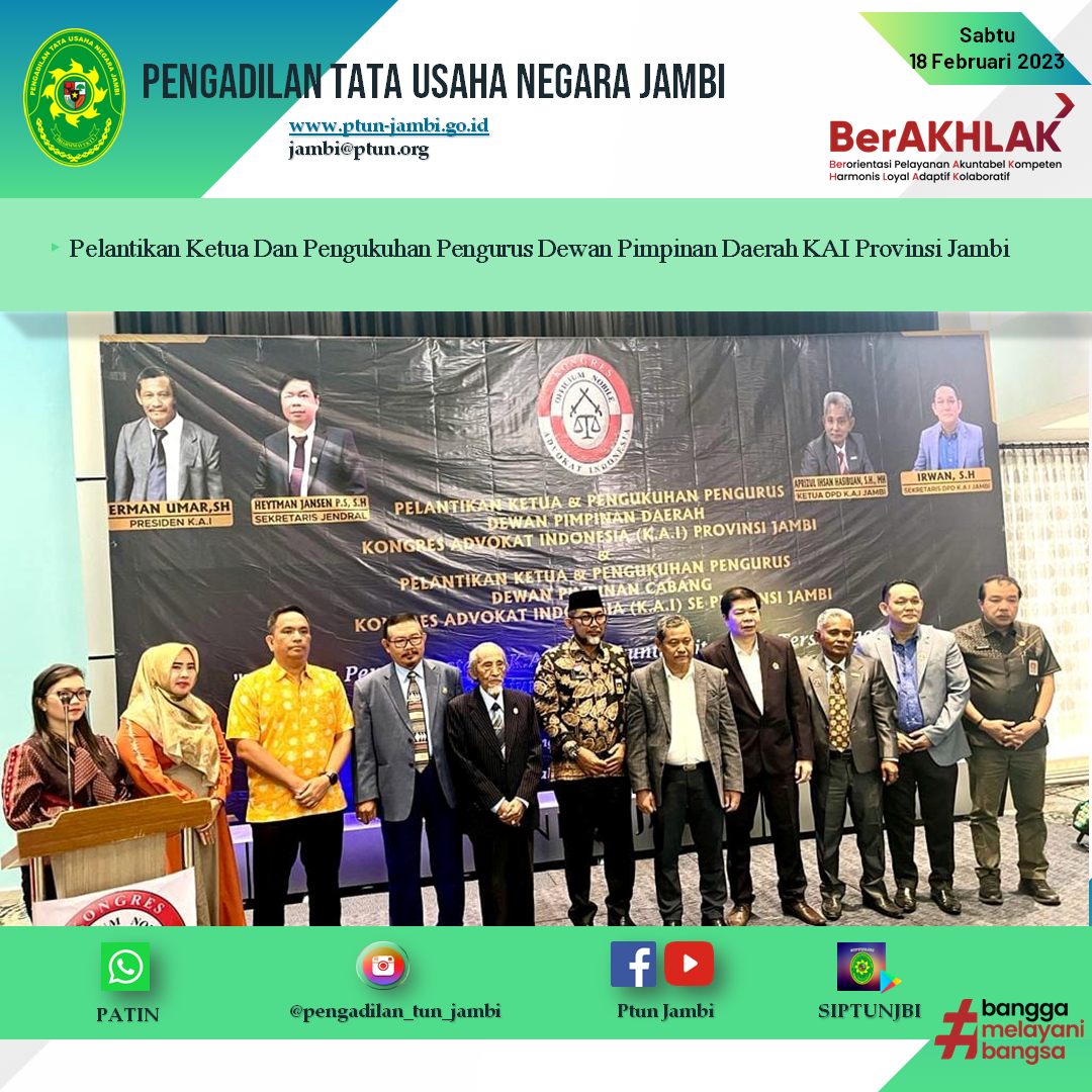Pelantikan Ketua Dan Pengukuhan Pengurus Dewan Pimpinan Daerah KAI Provinsi Jambi