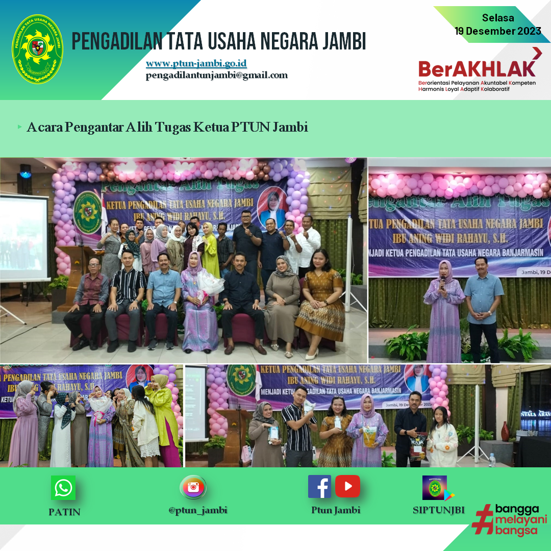 Pengantar Alih Tugas Ketua Pengadilan Tata Usaha Negara Jambi Ibu Aning Widi Rahayu, S.H. 