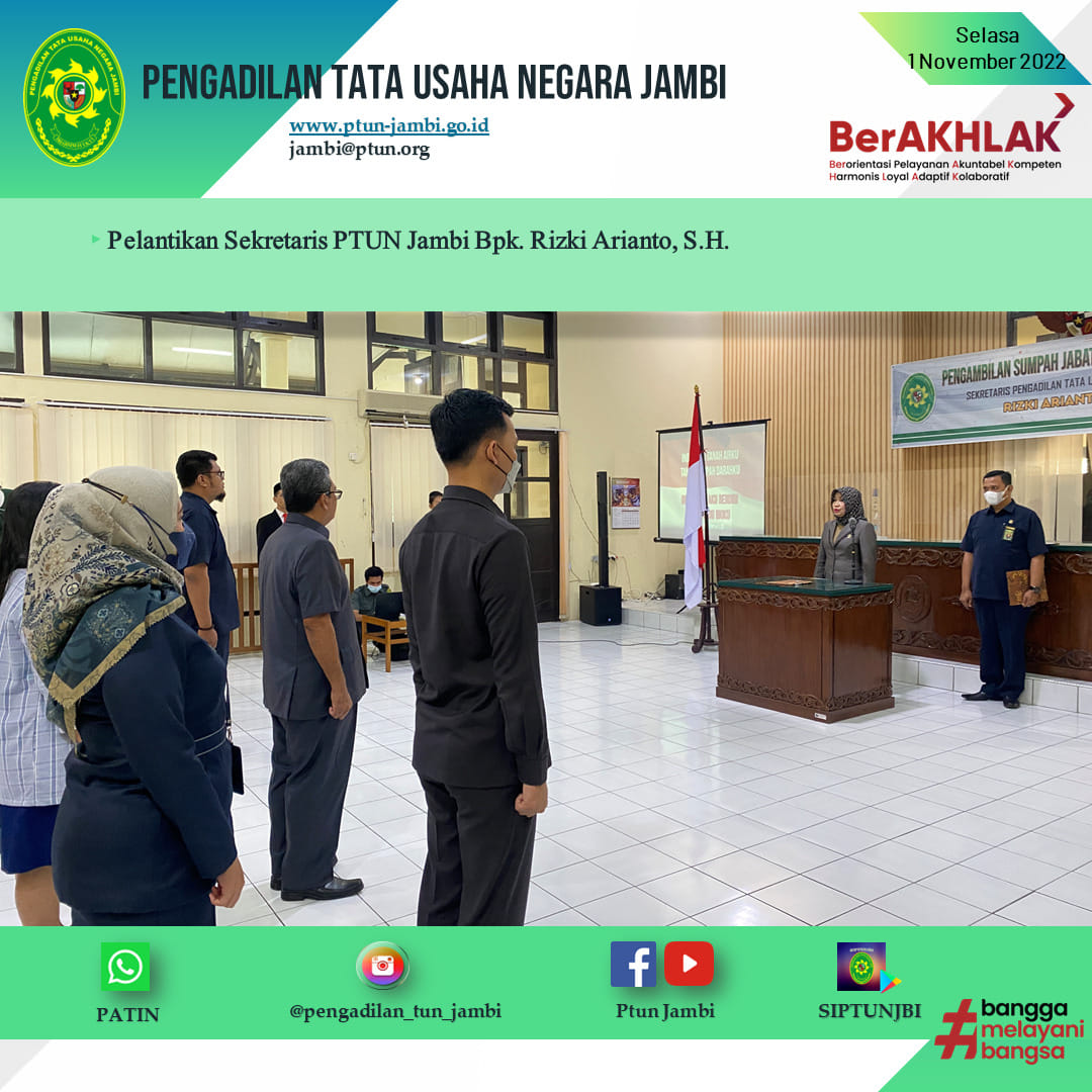 Pengambilan Sumpah Jabatan dan Pelantikan Sekretaris PTUN Jambi