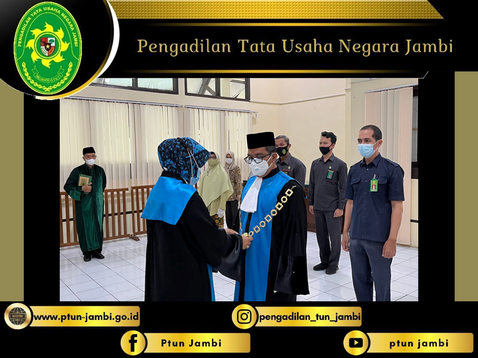 Pengambilan Sumpah Jabatan dan Pelantikan Wakil Ketua PTUN JAMBI