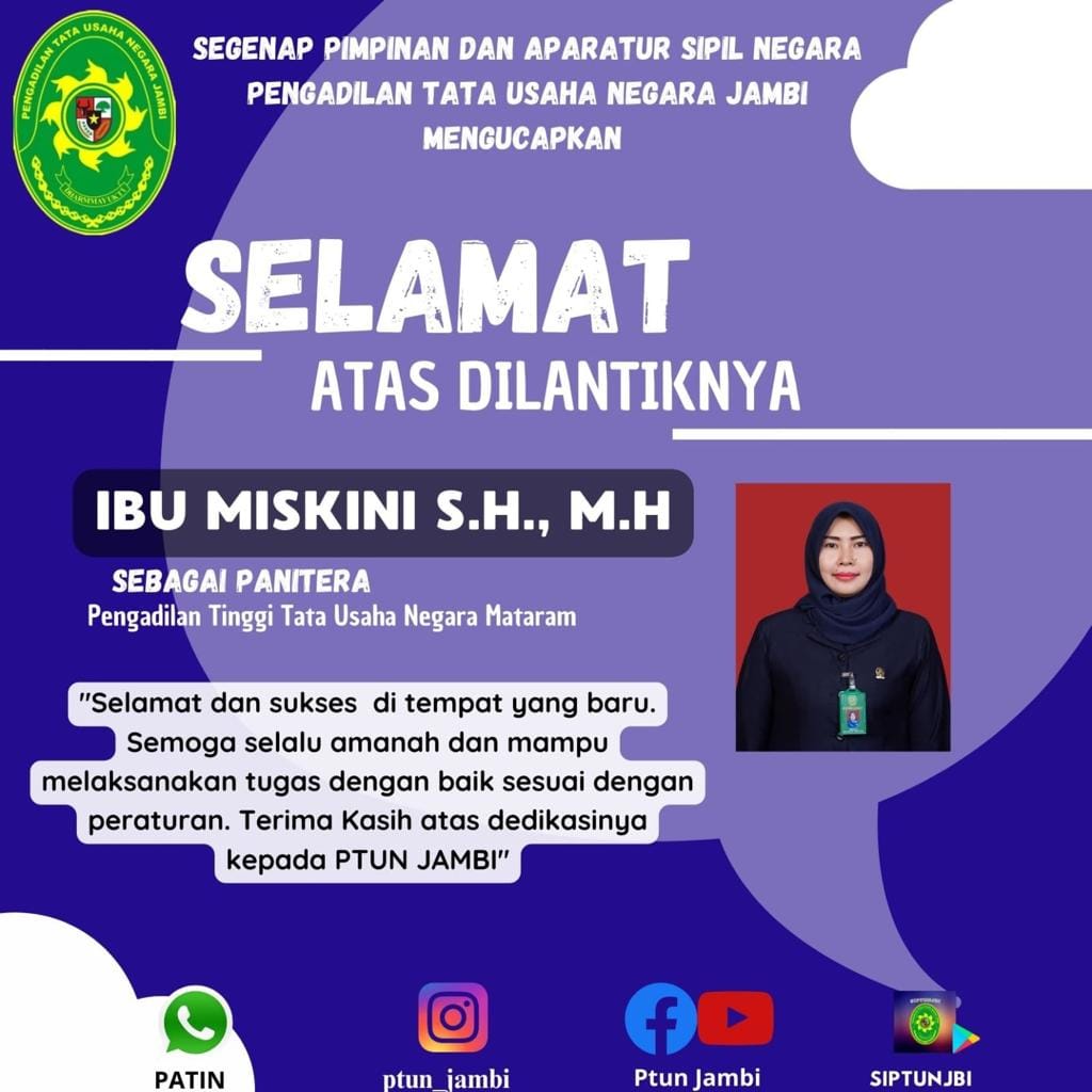 Selamat atas pelantikan Ibu Miskini, S.H., M.H sebagai Panitera Pengadilan Tinggi Tata Usaha Negara Mataram