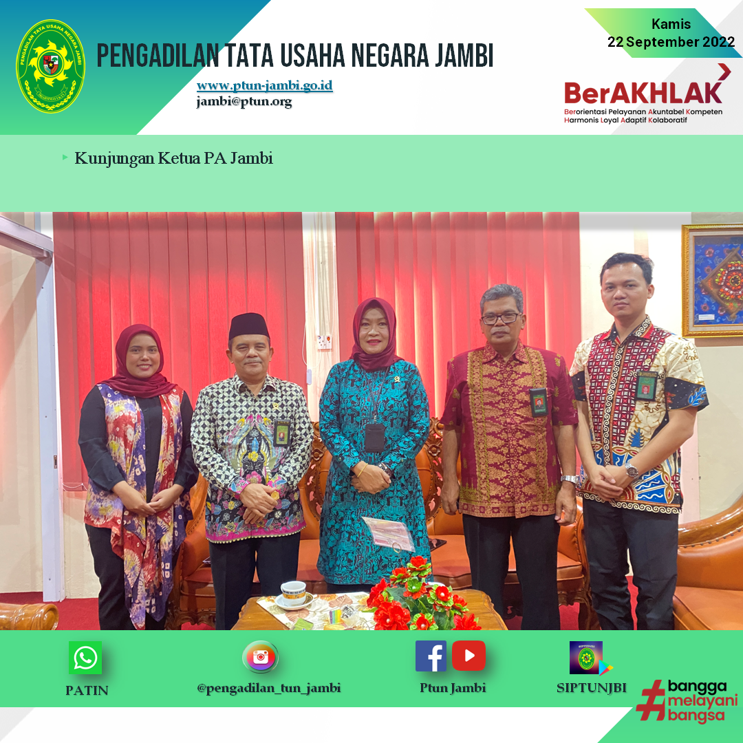 Kunjungan Ketua Pengadilan Agama Jambi Bapak Drs. Mhd.Nuh,S.H.,M.H. ke Pengadilan Tata Usaha Negara Jambi