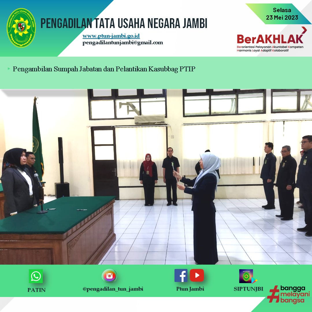 Pengambilan Sumpah Jabatan & Pelantikan Kasubbag PTIP pada Pengadilan Tata Usaha Negara Jambi