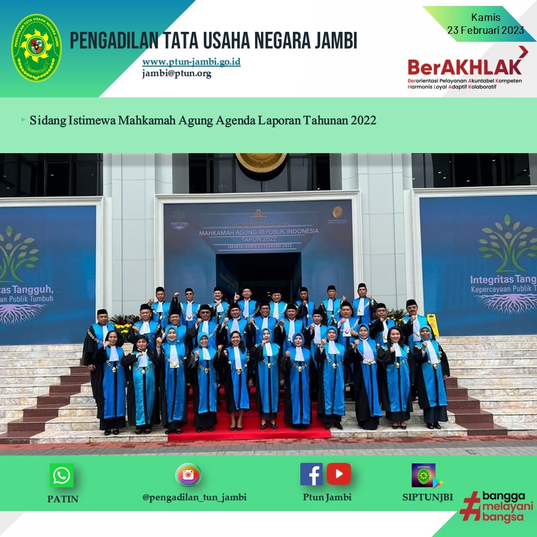 Ketua PTUN Jambi Menghadiri Laporan Tahunan Mahkamah Agung Tahun 2022