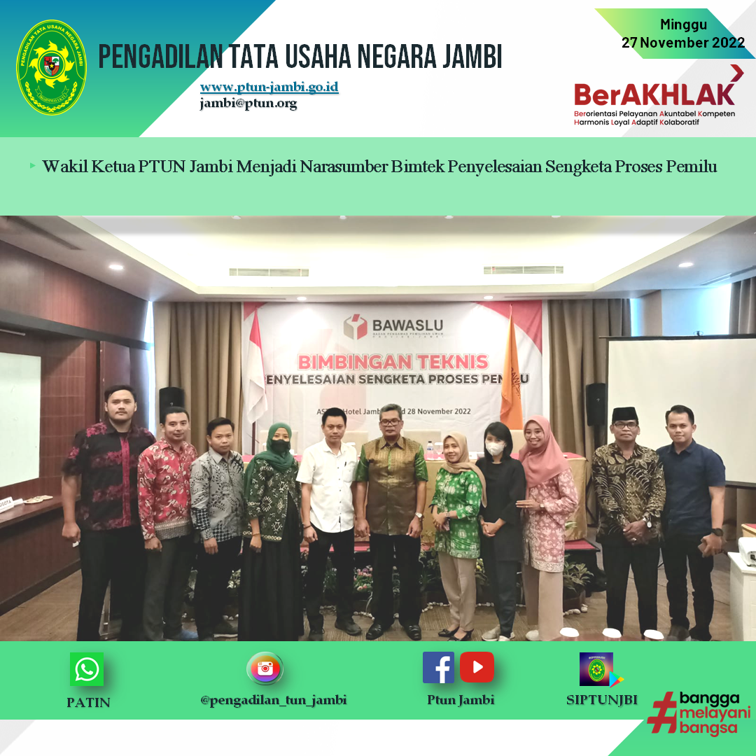 Wakil Ketua PTUN Jambi Menjadi Narasumber Bimtek Penyelesaian Sengketa Proses Pemilu