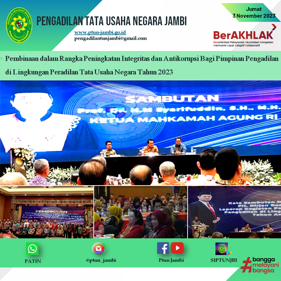 Pembinaan dalam Rangka Peningkatan Integritas dan Antikorupsi bagi Pimpinan Pengadilan di Lingkungan Peradilan Tata Usaha Negara Tahun 2023