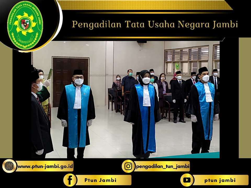 Pengambilan Sumpah Jabatan dan Pelantikan Ketua Pengadilan Tata Usaha Negara Jambi