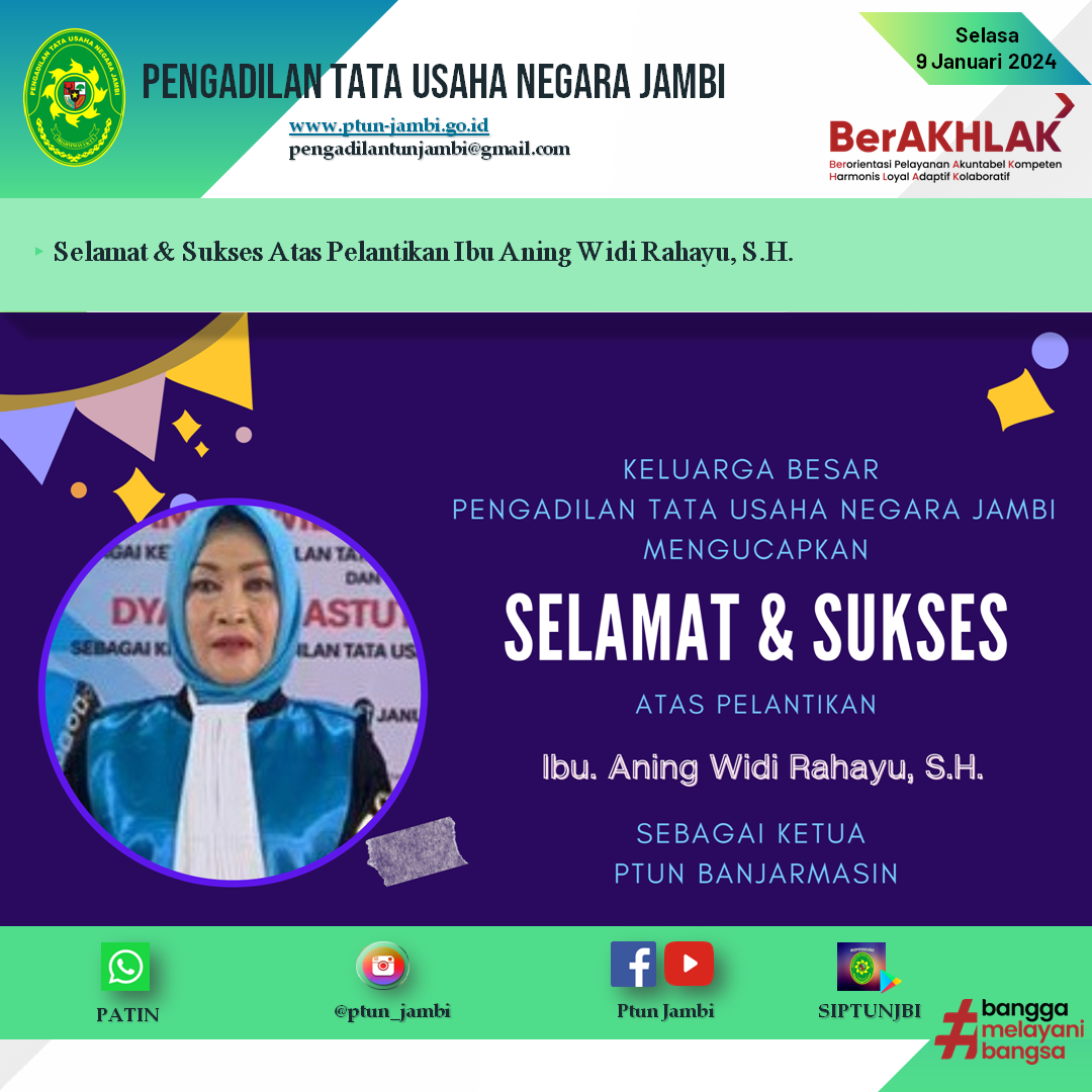 Selamat & Sukses Atas Pelantikan Ibu Aning Widi Rahayu, S.H. Sebagai Ketua PTUN Banjarmasin
