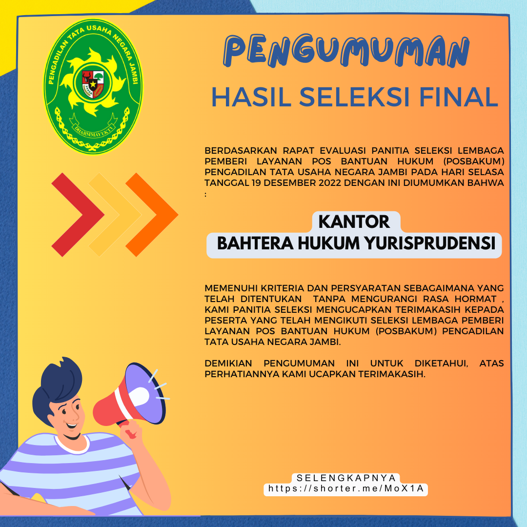 Pengumuman Hasil Seleksi Final POSBAKUM 
